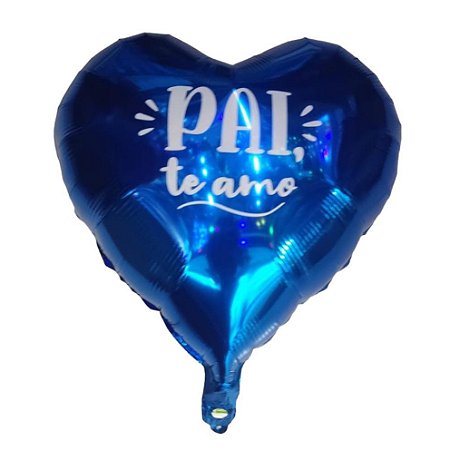 Balão Pequeno "Pai te amo"