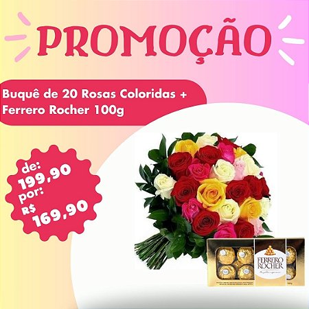 Buquê de 20 Rosas Coloridas & Ferrero Rocher