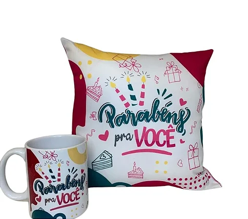 ALMOFADA QUADRADA + CANECA 300 ml  - PARABÉNS PRA VOCÊ