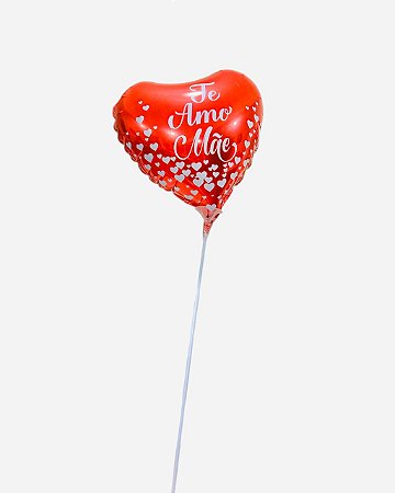 Balão Metalizado Te Amo Mãe - P