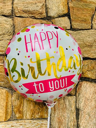 Balão "Happy Birthday To You!"