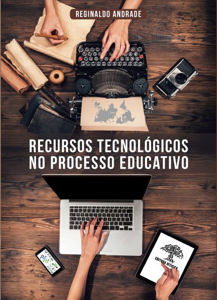 RECURSOS TECNOLÓGICOS NO PROCESSO EDUCATIVO