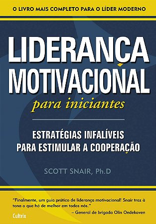 LIDERANÇA MOTIVACIONAL PARA INICIANTES