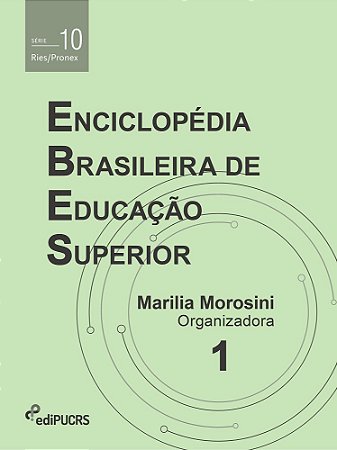 Enciclopédia Brasileira de Educação Superior - Vol. 1