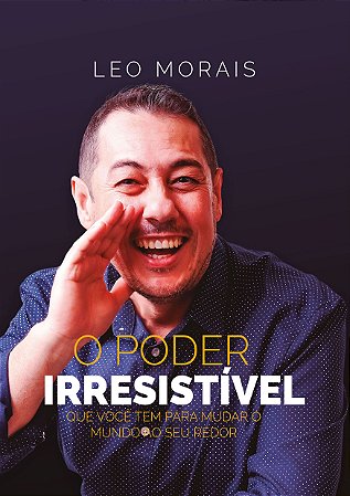 O Poder Irresistível