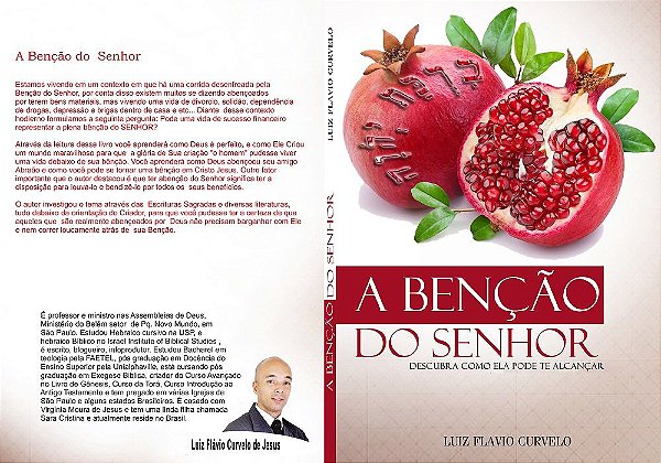 A Benção do Senhor - Descubra como ela pode te alcançar