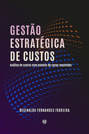 Gestão estratégica de custos