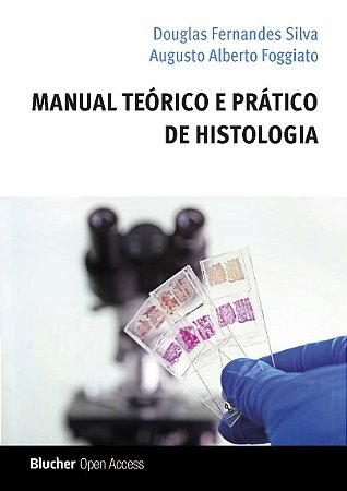 Manual teórico e prático de histologia