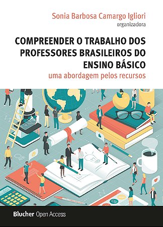 Compreender o trabalho dos professores brasileiros do ensino