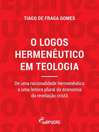 O logos hermenêutico em teologia