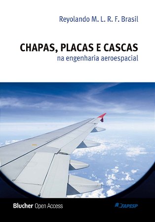 Chapas, placas e cascas na engenharia aeroespacial