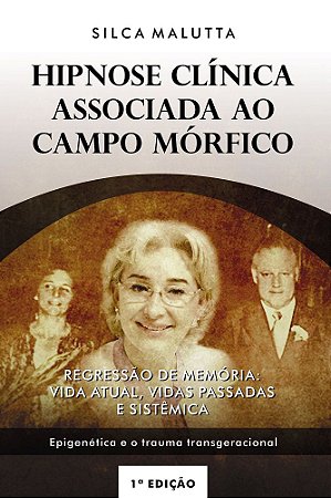 Hipnose Clínica Associada ao Campo Mórfico