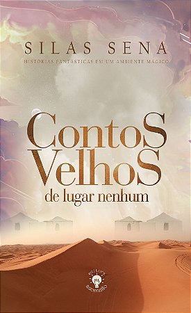 Contos Velhos de Lugar Nenhum