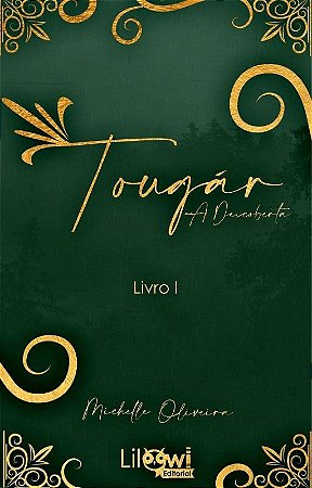 Tougár - A Descoberta