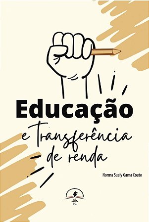 Educação e Transferência de Renda