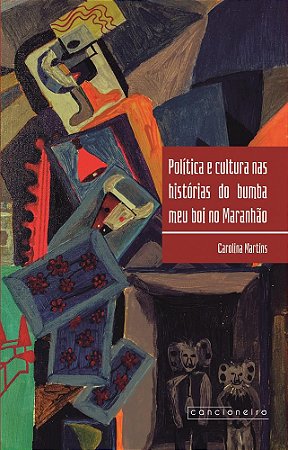 Política e cultura nas histórias do bumba meu boi no Maranhão