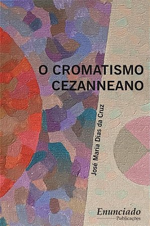 O Cromatismo Cezanneano