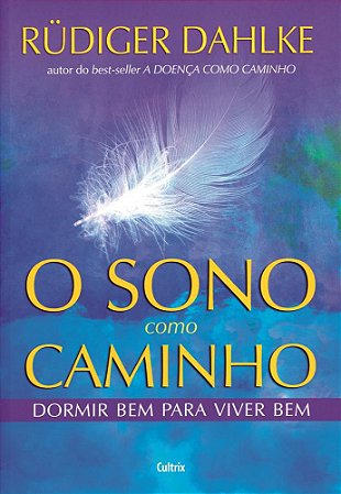 O sono como caminho