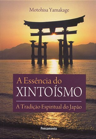 A essência do xintoísmo