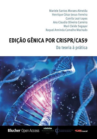 Edição Gênica por CRISPR/Cas9