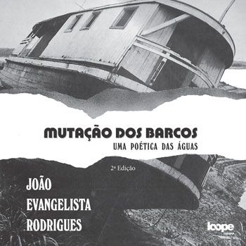 Mutação dos Barcos: uma poética das águas