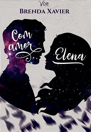 Com amor, Elena