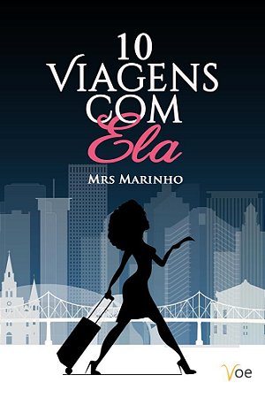 10 viagens com ela