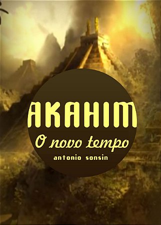 Akahin- O novo tempo