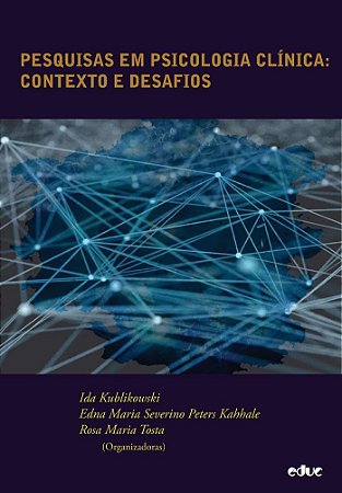 Pesquisas em psicologia clínica: contexto e desafios