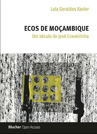 Ecos de Moçambique: um século de José Craveirinha