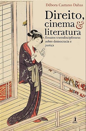 Direito, cinema & literatura - Vol. 2