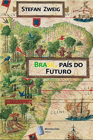 Brasil, País do Futuro
