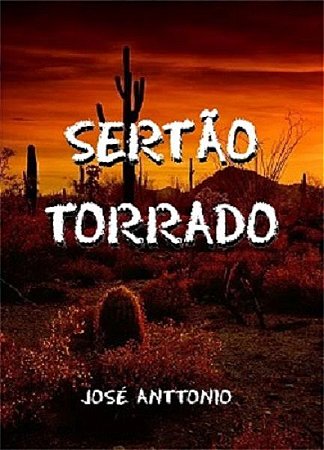 SERTÃO TORRADO