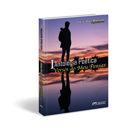 I Antologia Poética Versos do Meu Pensar