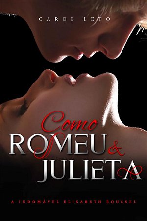Como Romeu & Julieta