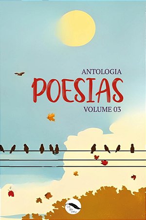 Antologia de Poesias VOL. 03 Vila Rica