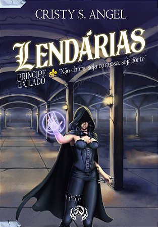 Lendárias - O Príncipe Exilado - Ed. Simples