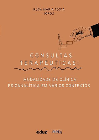 Consultas terapêuticas: modalidade de clínica psicanalítica em vários contextos