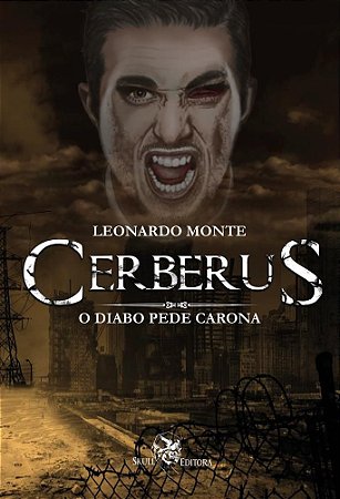 Cerberus - O Diabo pede Carona - livro 2