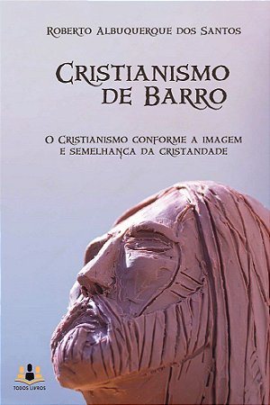 Cristianismo de Barro: