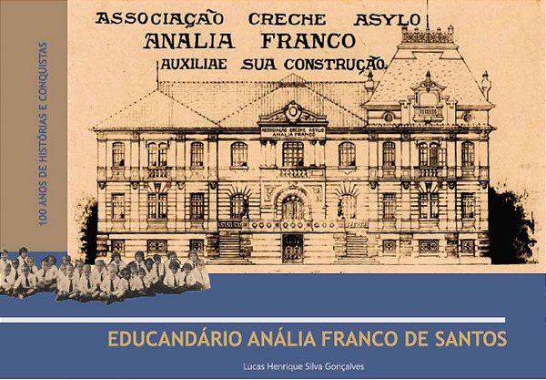 Educandário Anália Franco de Santos