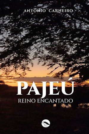 PAJEÚ: Reino encantaddo