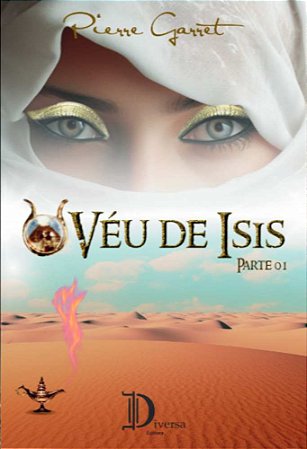 O Véu de Isis - parte 1