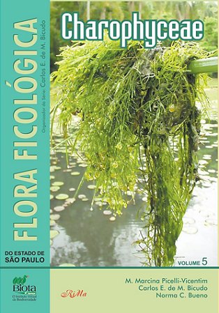 Flora Ficológica do Estado de São Paulo – Volume 5 – Charophyceae