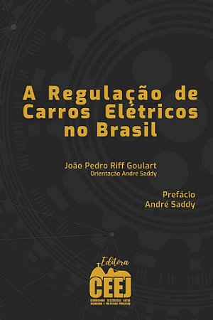 A regulação de carros elétricos no Brasil