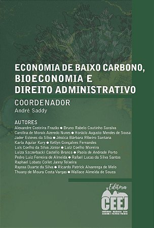 Economia de baixo carbono, bioeconomia e direito administrativo