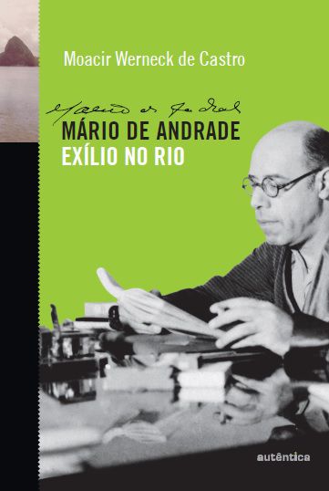 Mário de Andrade - Exílio no Rio