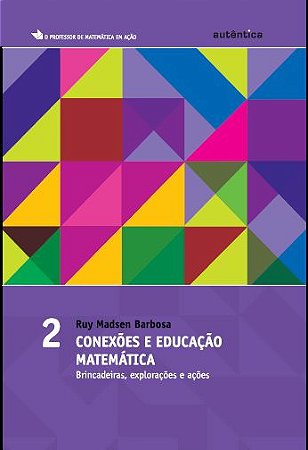 Conexões e educação matemática - vol.2