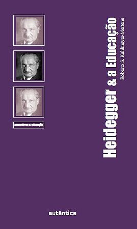 Heidegger & A Educação