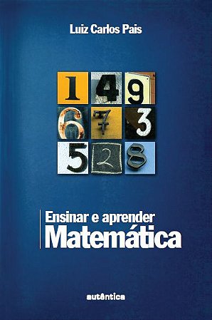 Ensinar e aprender matemática